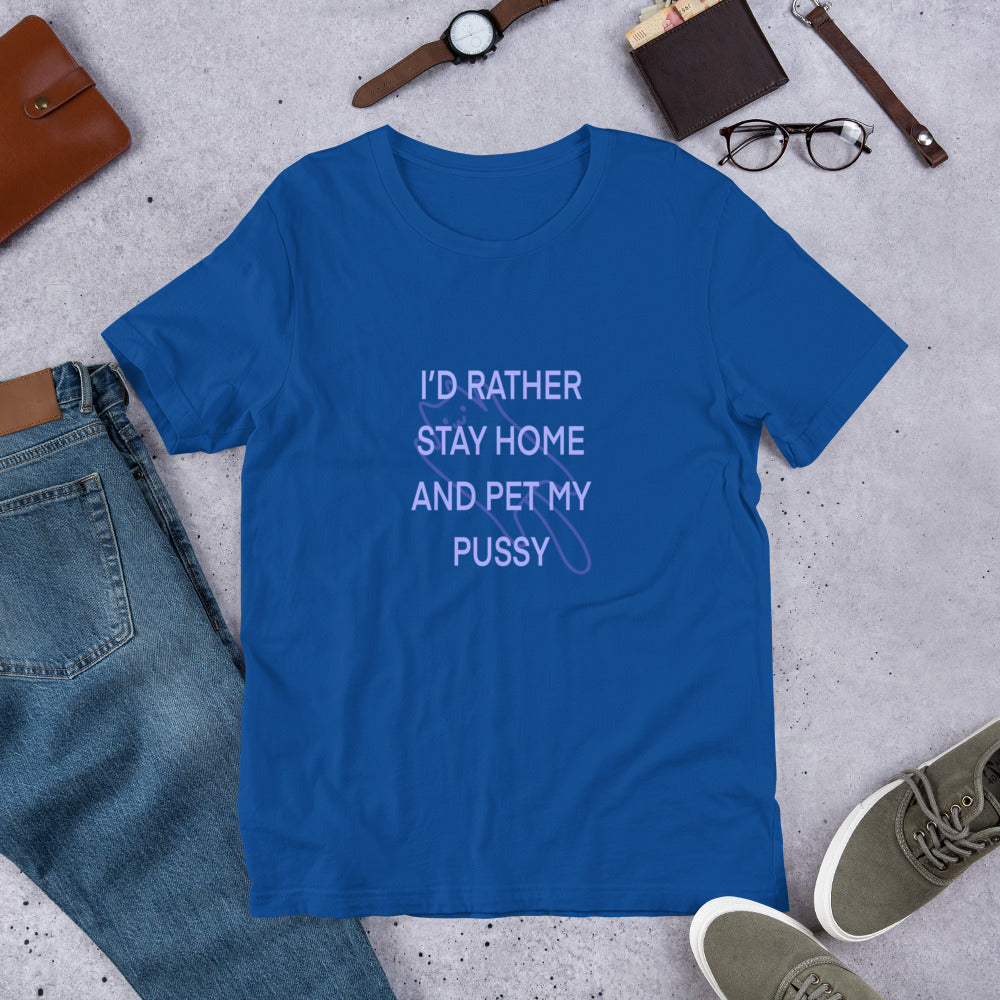 I’D RATHER STAY HOME t-shirt
