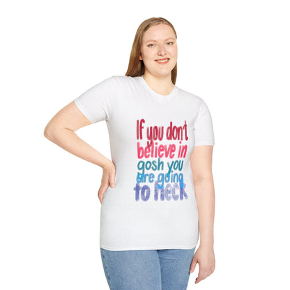 GOING TO HECK Unisex Softstyle T-Shirt