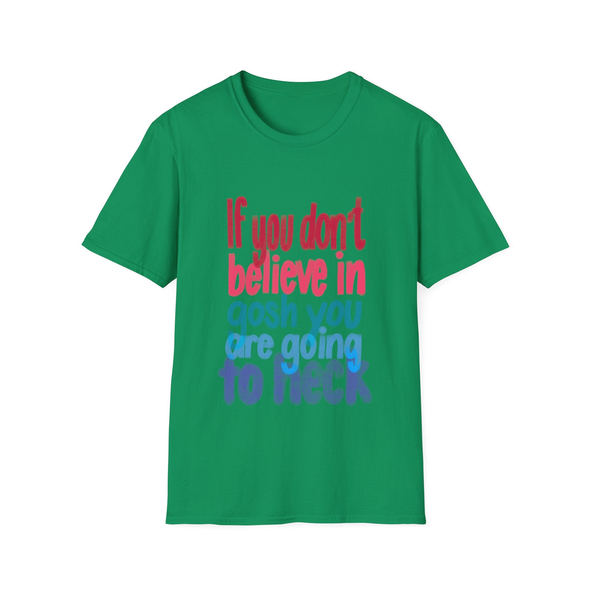 GOING TO HECK Unisex Softstyle T-Shirt