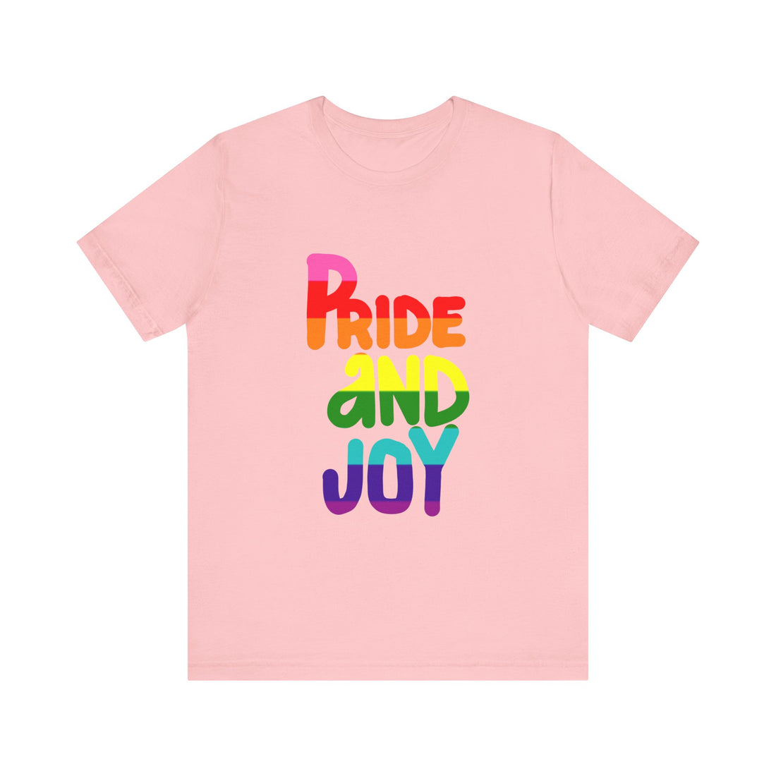 PRIDE AND JOY Unisex Jersey Short Sleeve Tee