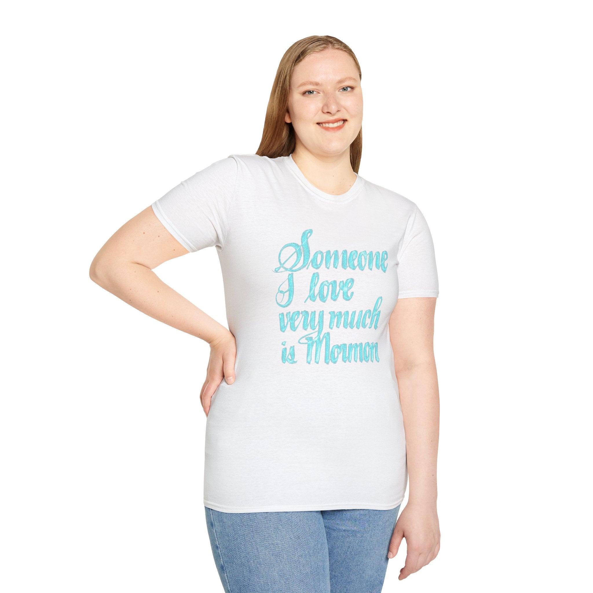 SOMEONE I LOVE IS MORMON Unisex Softstyle T-Shirt