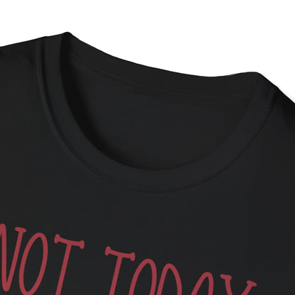 NOT TODAY, SATAN Unisex Softstyle T-Shirt