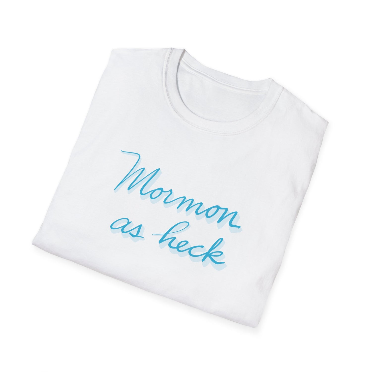 MORMON AS HECK Unisex Softstyle T-Shirt