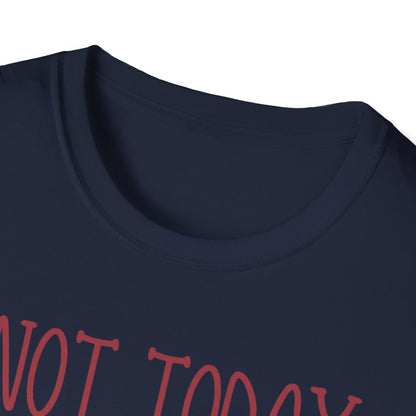 NOT TODAY, SATAN Unisex Softstyle T-Shirt