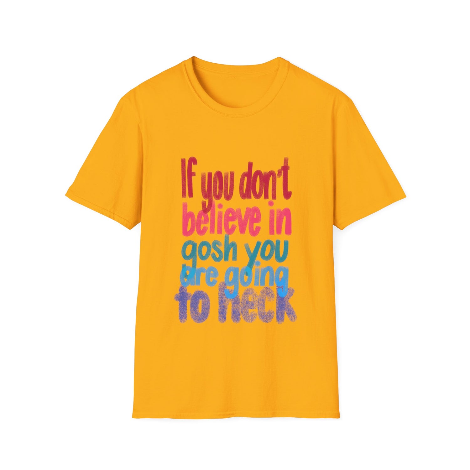 GOING TO HECK Unisex Softstyle T-Shirt