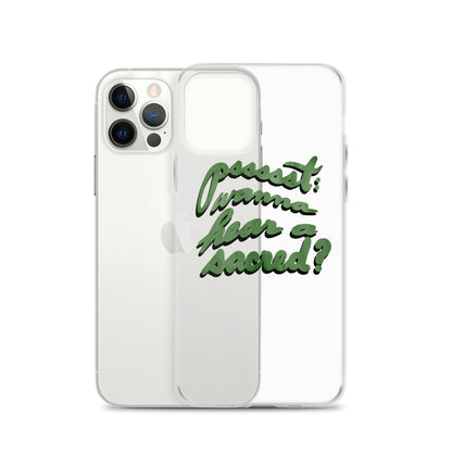 WANNA HEAR A SACRED? Clear Case for iPhone®