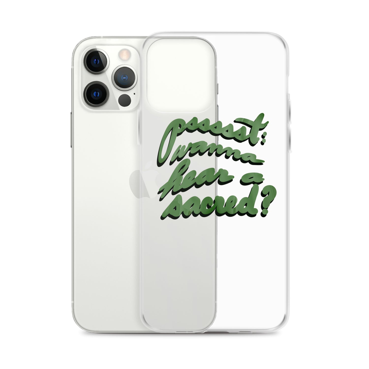 WANNA HEAR A SACRED? Clear Case for iPhone®