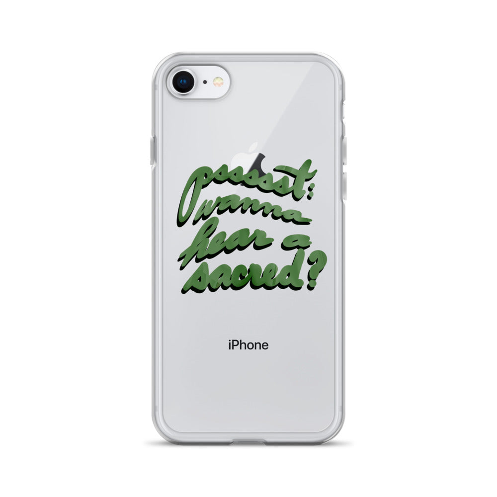 WANNA HEAR A SACRED? Clear Case for iPhone®