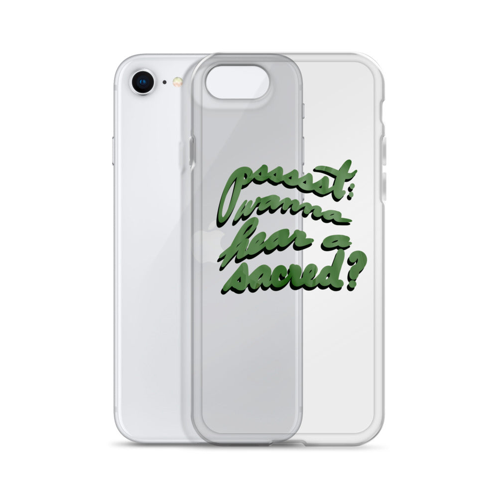 WANNA HEAR A SACRED? Clear Case for iPhone®