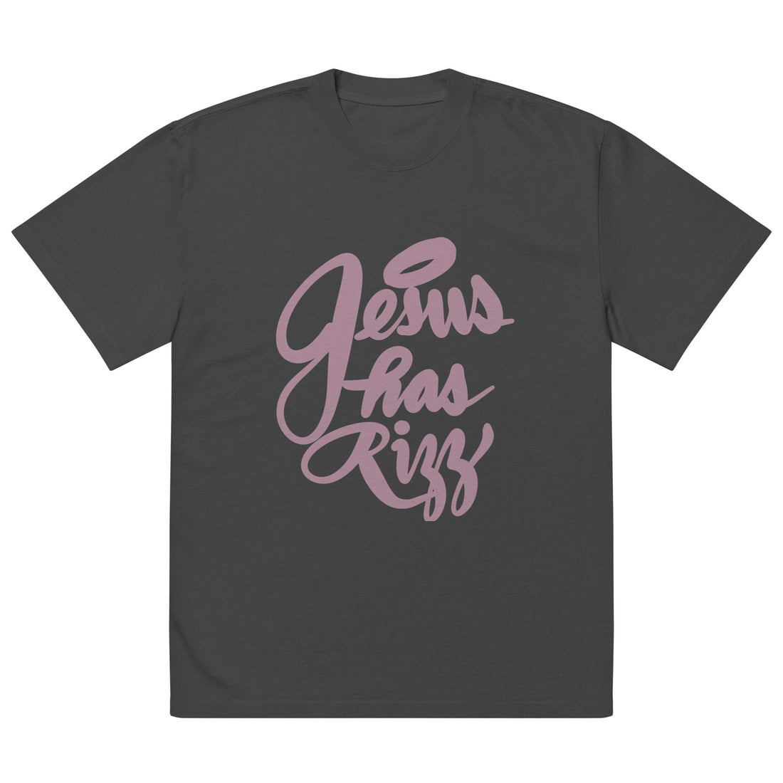 Jesus Has Rizz: Oversized faded t-shirt