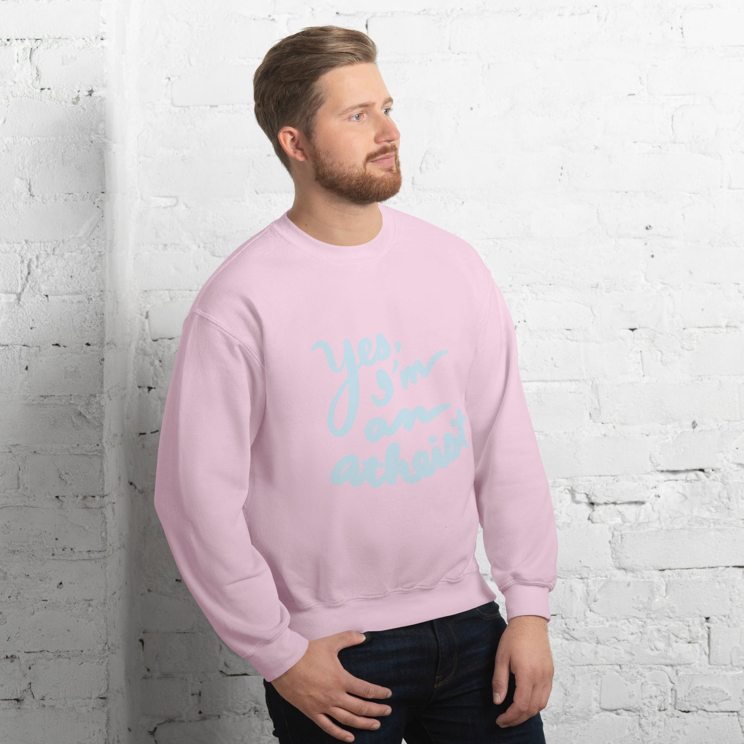 Yes, I’m an Atheist: Unisex Sweatshirt