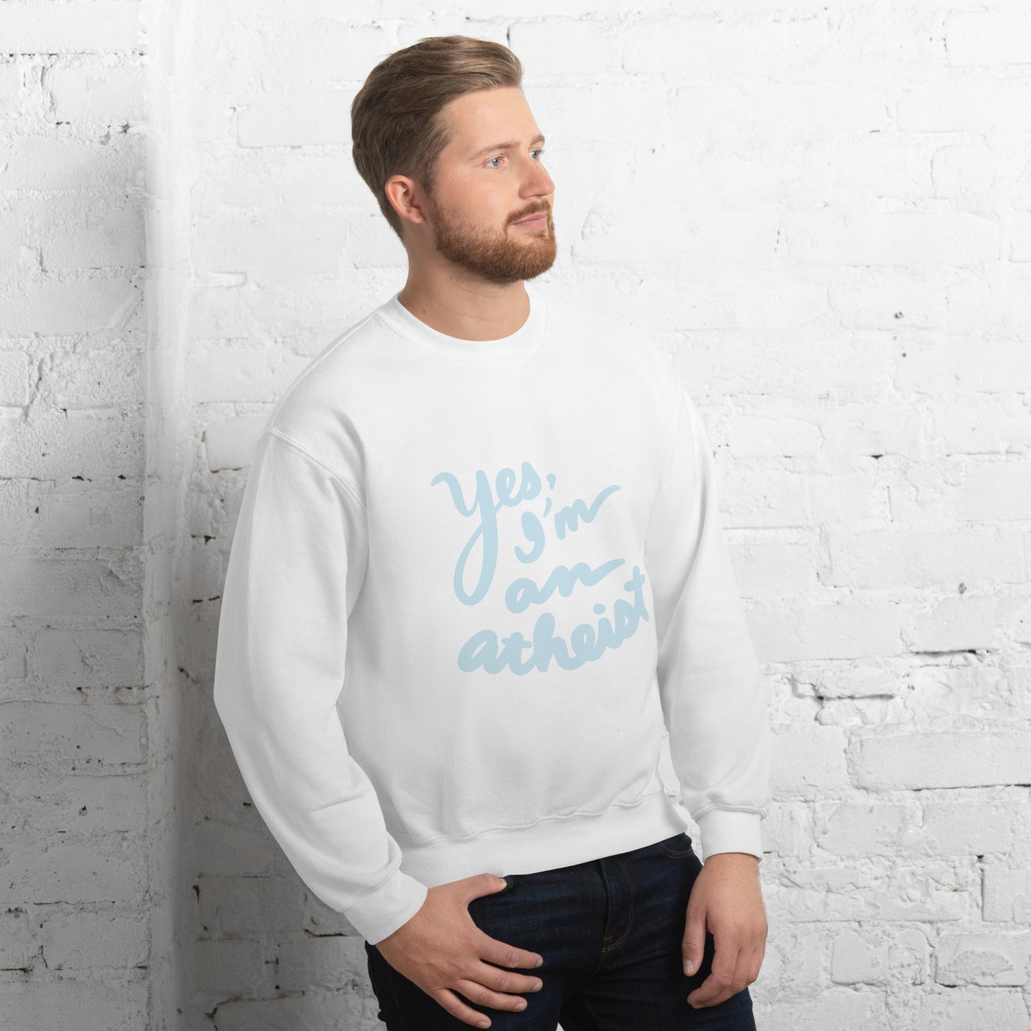 Yes, I’m an Atheist: Unisex Sweatshirt