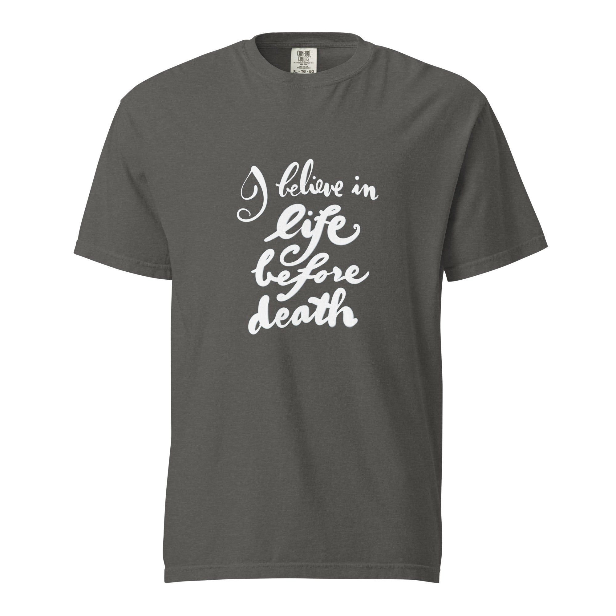 Life Before Death Unisex garment-dyed heavyweight t-shirt