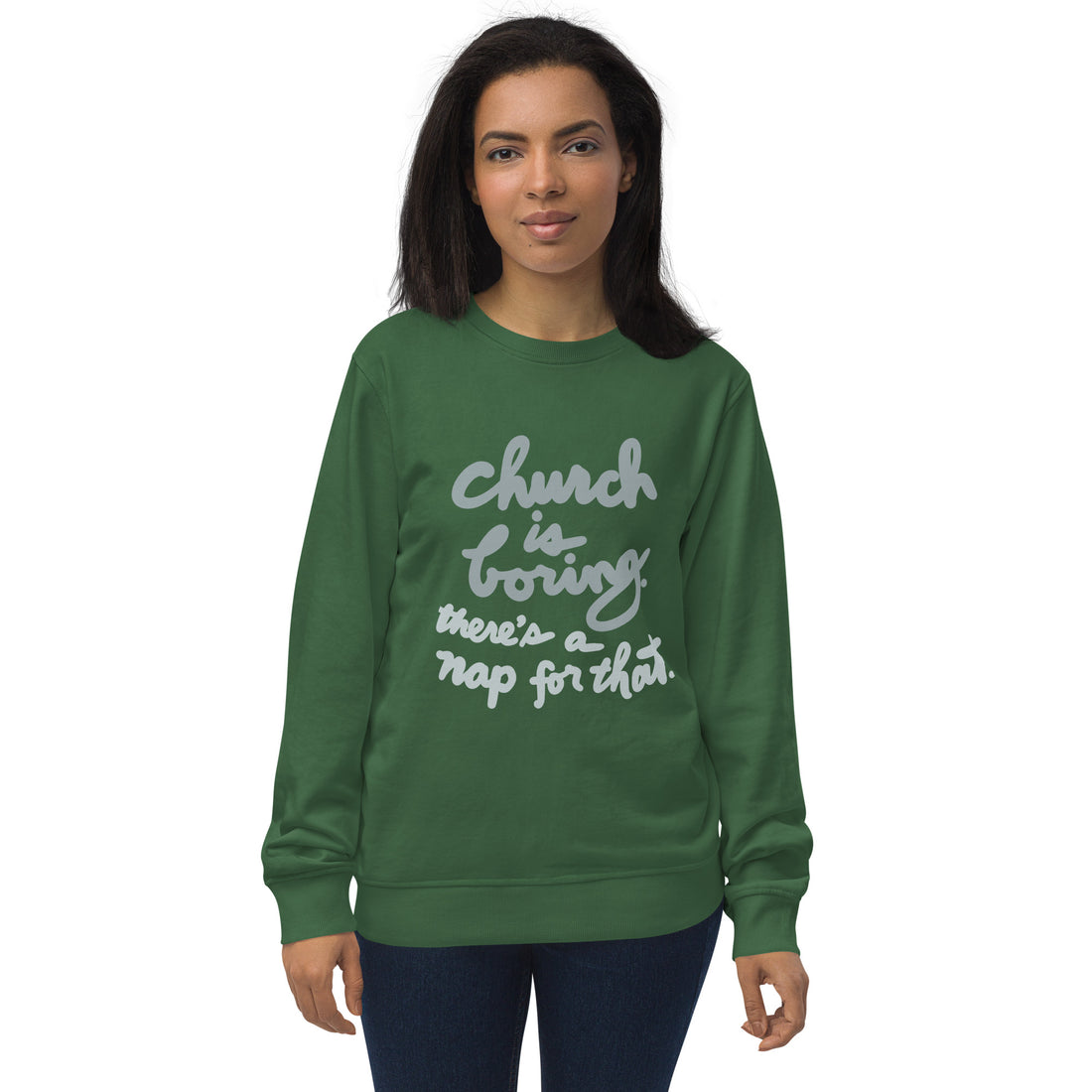 Church is Boring: unisex organic sweatshirt