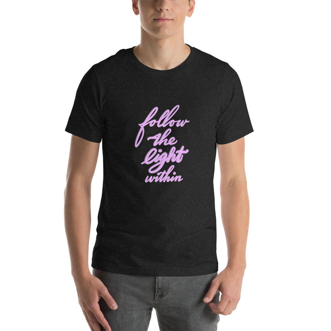 FOLLOW THE LIGHT WITHIN Unisex t-shirt