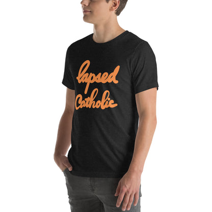 LAPSED CATHOLIC Unisex t-shirt