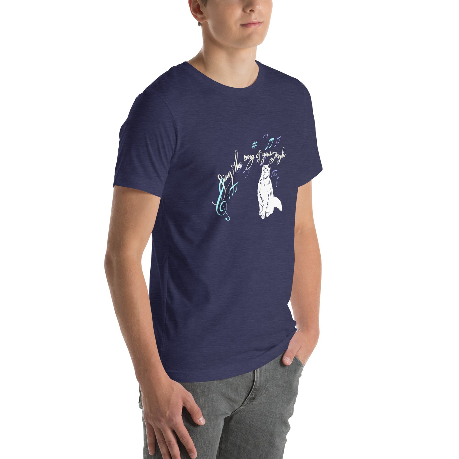 SING THE SONG OF YOUR PEOPLE Unisex t-shirt