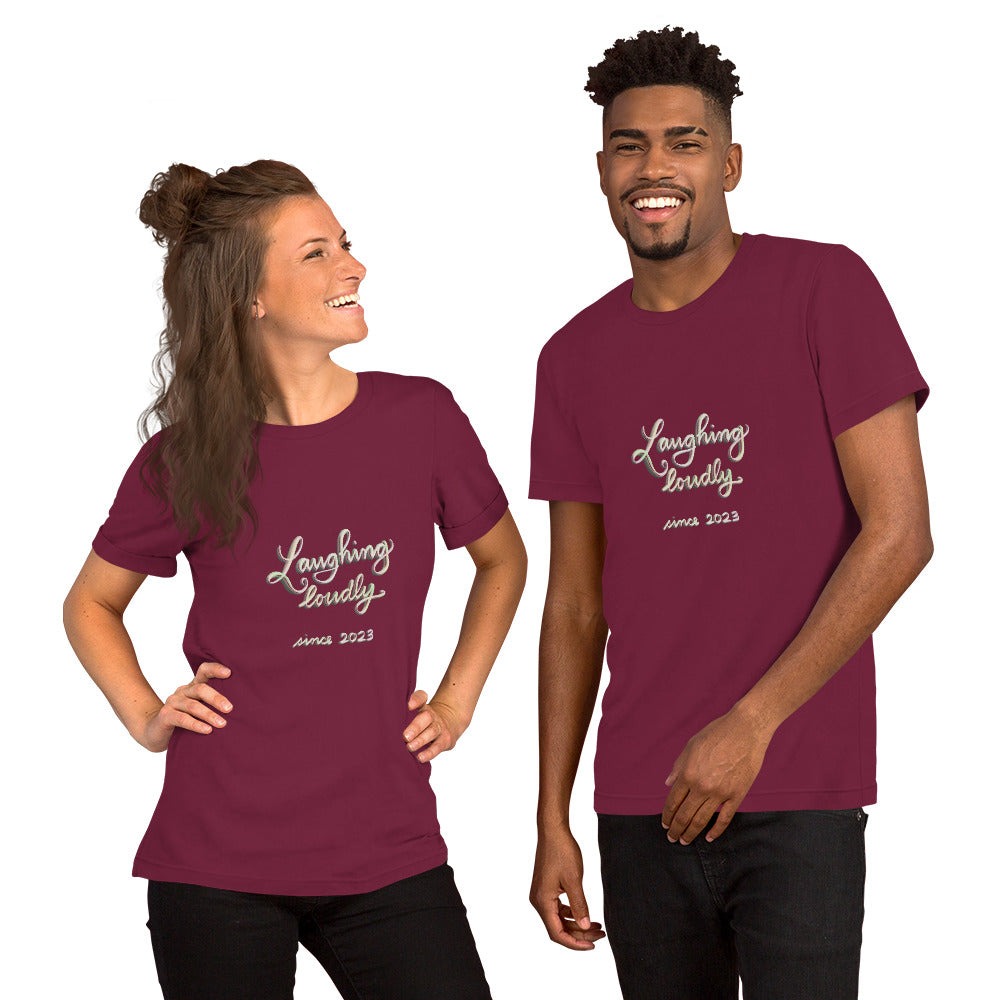 LAUGHING LOUDLY Unisex t-shirt